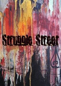 Watch Struggle Street