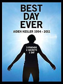 Watch Best Day Ever: Aiden Kesler 1994-2011