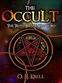 Watch The Occult: The Truth Behind the Word