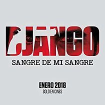 Watch Django Sangre De Mi Sangre