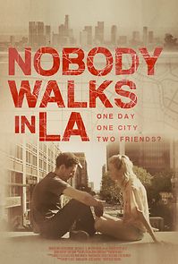 Watch Nobody Walks in L.A.