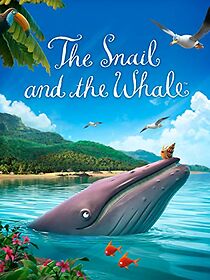 Watch The Snail and the Whale
