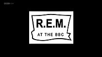 Watch R.E.M. at the BBC