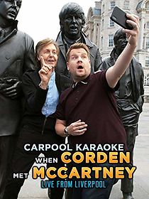 Watch Carpool Karaoke: When Corden Met McCartney Live From Liverpool