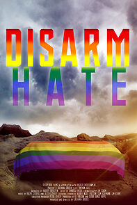 Watch Disarm Hate