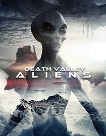 Watch Death Valley Aliens