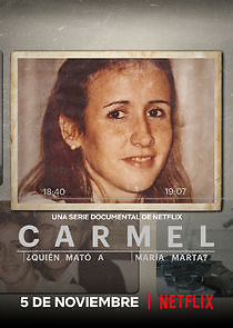 Watch Carmel: ¿Quién mató a María Marta?