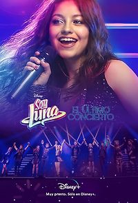 Watch Soy Luna: The Last Concert