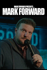 Watch Mark Forward Presents: Mark Forward