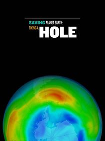 Watch Saving Planet Earth: Fixing a Hole