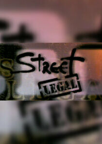 Watch Street Legal