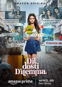 Watch Dil Dosti Dilemma