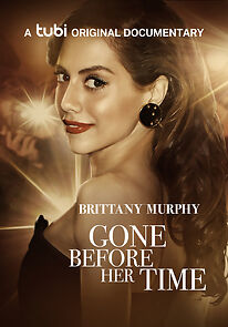Watch Gone Before Her Time: Brittany Murphy