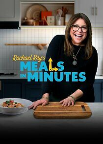 Watch Rachael Ray's Meals in Minutes