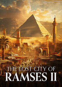 Watch The Lost City of Ramses II