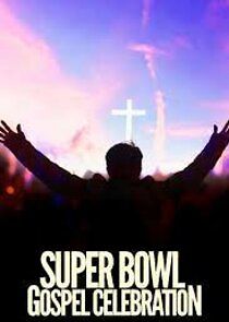 Watch Super Bowl Soulful Celebration