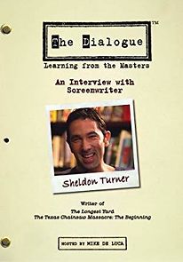 Watch The Dialogue: An Interview with Screenwriter Sheldon Turner
