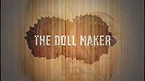 Watch The Doll Maker