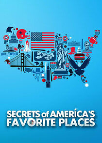 Watch Secrets of America's Favorite Places