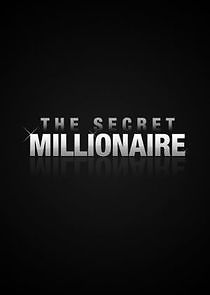 Watch The Secret Millionaire