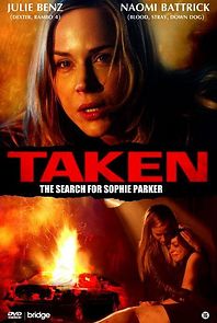 Watch Taken: The Search for Sophie Parker