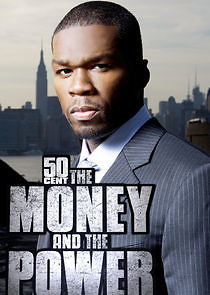 Watch 50 Cent: The Money and the Power