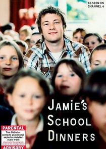 Watch Jamie's School Dinners