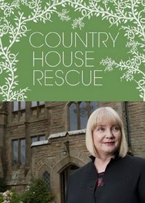 Watch Country House Rescue