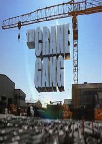 Watch The Crane Gang