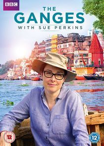 Watch The Ganges with Sue Perkins