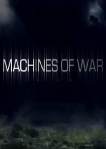 Watch Machines of War