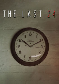 Watch The Last 24