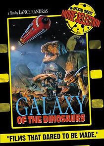 Watch Galaxy of the Dinosaurs