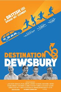 Watch Destination: Dewsbury