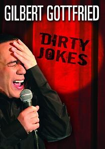 Watch Gilbert Gottfried: Dirty Jokes