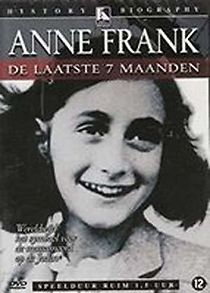 Watch The Last Seven Months of Anne Frank