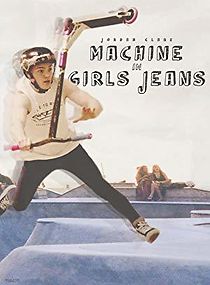 Watch Jordan Clark: Machine in Girls Jeans