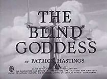 Watch The Blind Goddess