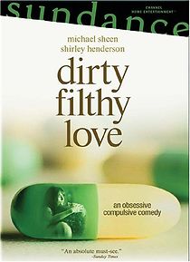 Watch Dirty Filthy Love