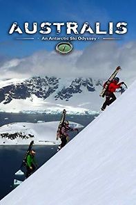 Watch Australis: An Antarctic Ski Odyssey