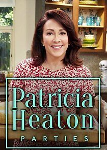 Watch Patricia Heaton Parties