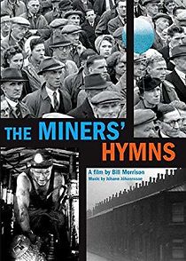 Watch The Miners' Hymns
