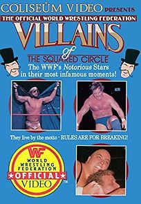 Watch Villains of the Squared Circle